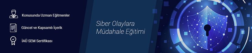 Siber Olaylara Müdahale Eğitimi - SOME